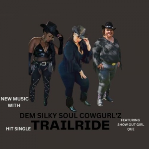 Silky Soul Cowgurl'z - Trailride