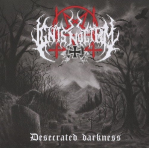 Ignis Noctem - Desecrated Darkness
