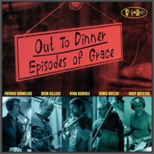 Out To Dinner - Episodes Of Grace