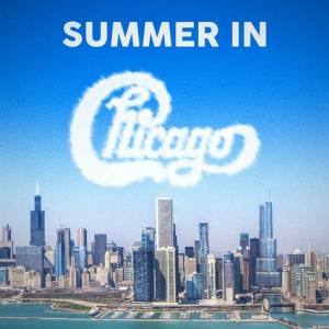 Chicago - Summer In Chicago