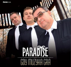 Paradise - Gdy muzyka gra