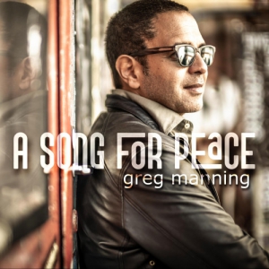 Greg Manning - A Song for Peace