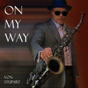 Von Stupart - On My Way [EP]