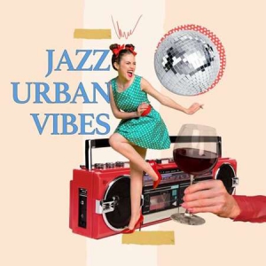 VA - Jazz Urban Vibes