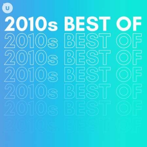 VA - 2010s Best of by uDiscover