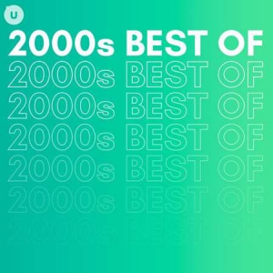 VA - 2000s Best of by uDiscover 