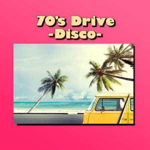 VA - 70's Drive - Disco -