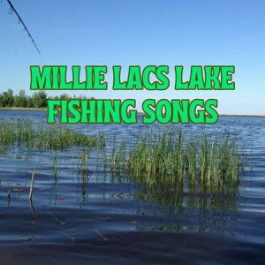 VA - Millie Lacs Lake Fishing Songs