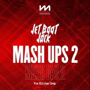VA - Mastermix Jet Boot Jack - Mash Ups 2