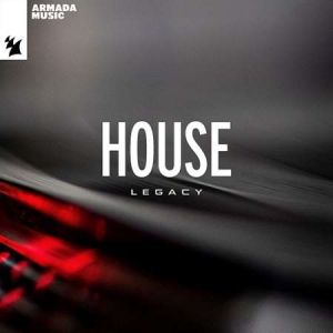 VA - Armada Music - House Legacy