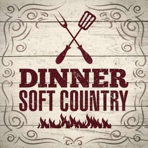 VA - Dinner - Soft Country