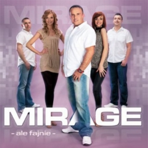Mirage - Ale Fajnie