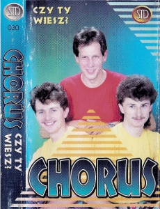 Chorus - Czy Ty wiesz