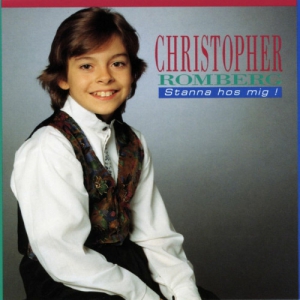 Christopher Romberg - Stanna hos mig!
