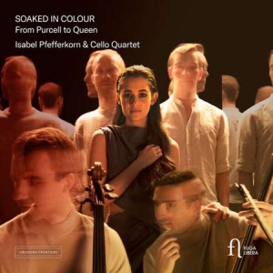 Isabel Pfefferkorn - Soaked in Colour. From Purcell to Queen