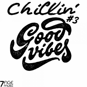 VA - Chillin' Good Vibes, Vol. 3