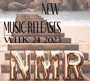 VA - 2023 Week 24 - New Music Releases
