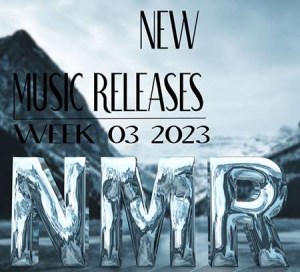 VA - 2023 Week 03 - New Music Releases