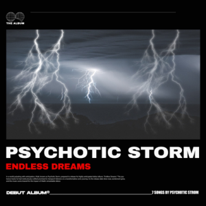 Psychotic Storm - Endless Dreams