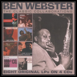Ben Webster - The Classic Collaborations