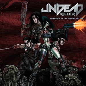  Undead Killer - Awakening of the Undead Killers