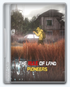 The Rule of Land: Pioneers
