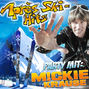 Mickie Krause - Party Mit: Mickie Krause