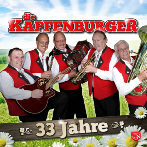Die Kapfenburger - 33 Jahre 