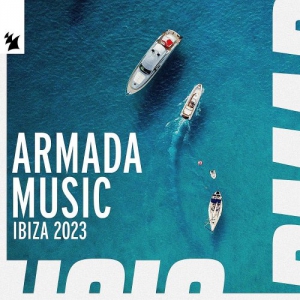 VA - Armada Music - Ibiza 2023
