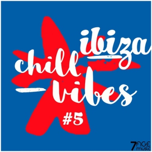 VA - Ibiza Chill Vibes, Vol. 5