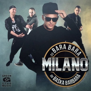 Milano - Od Bara Bara do Baska Barbara [2CD]