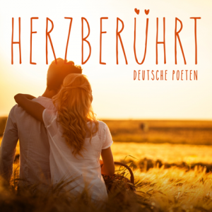 VA - Herzberuhrt - Deutsche Poeten
