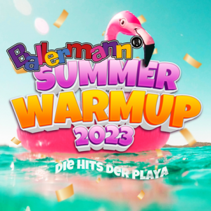 VA - Ballermann Summer Warmup 2023 - Die Hits der Playa