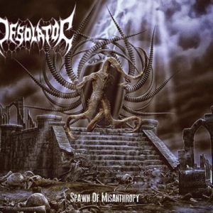 Desolator - Spawn of Misanthropy