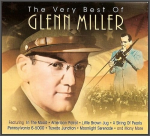 Glenn Miller - The Very Best Of 