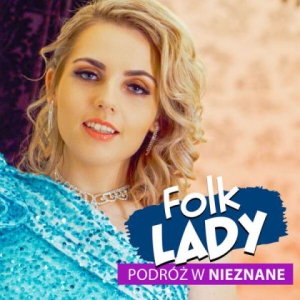 Folk Lady - Podroz w Nieznane