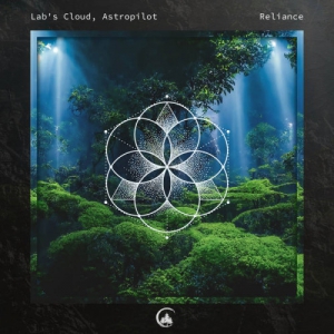 Lab's Cloud, Astropilot - Reliance [EP]