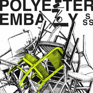 Polyester Embassy - Evol
