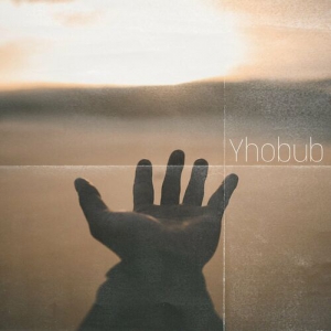 Yhobub - For Real