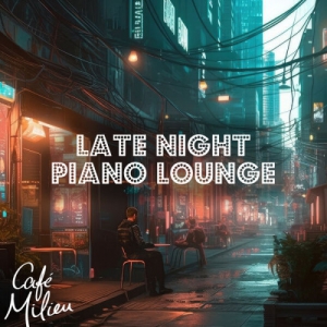 VA - Late Night Piano Lounge