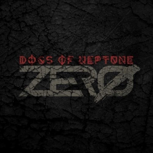Dogs Of Neptune - Zero