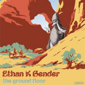 Ethan K Bender - The Ground Floor