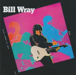 Bill Wray - Seize The Moment