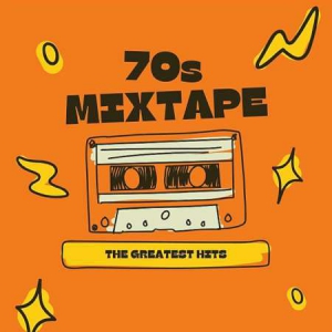 VA - 70s Mixtape: The Greatest Hits