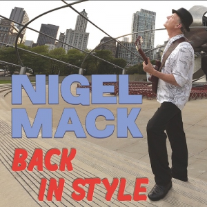Nigel Mack - Back in Style