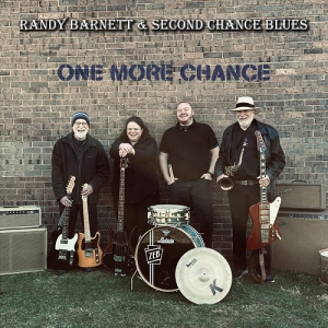 Randy Barnett & Second Chance Blues - One More Chance