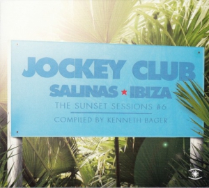 VA - Jockey Club Salinas Ibiza. The Sunset Sessions 6 [2CD]