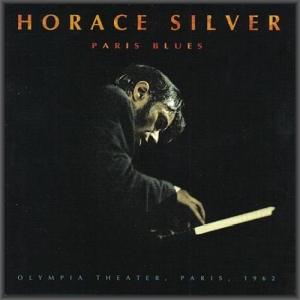 Horace Silver - Paris Blues