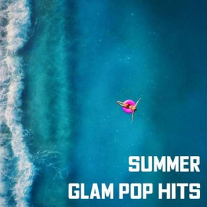 VA - Summer Glam Pop Hits