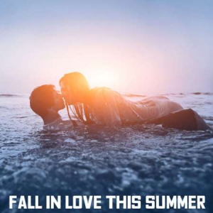 VA - Fall in Love this Summer